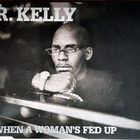 R. Kelly • When A Woman's Fed Up CD-Single - pikkukuva 4