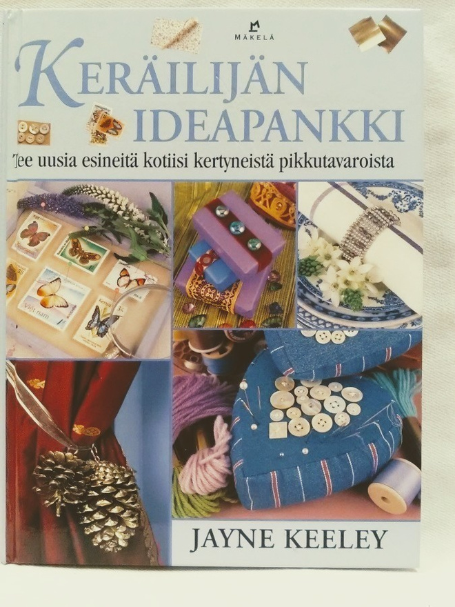 Keräilijän ideapankki - uusia esineitä kodin pikkutavaroista