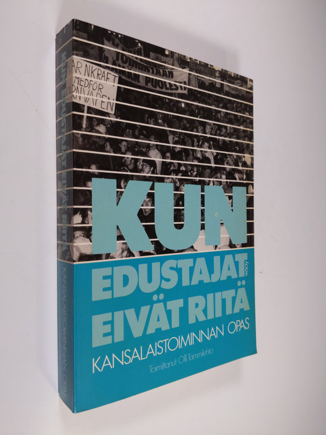 Olli (toim.) Tammilehto : Kun edustajat eivät riitä : kan...