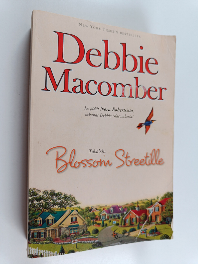 Debbie Macomber : Takaisin Blossom Streetille