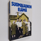 J. P. Roos : Suomalainen elämä : tutkimus tavallisten suo... - pikkukuva 1
