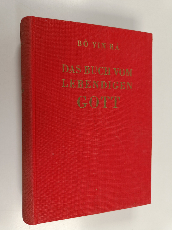 Bo Yin Ra : Das Buch vom lebendigen Gott