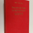Bo Yin Ra : Das Buch vom lebendigen Gott - pikkukuva 1