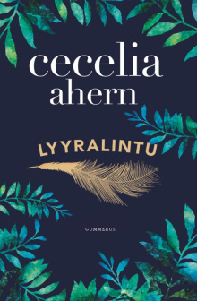 Cecelia Ahern - Lyyralintu