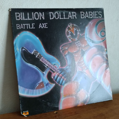 Billion Dollar Babies – Battle Axe LP