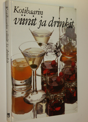 Mariann Erlandsson : Kotibaarin viinit ja drinkit