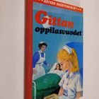 Constance M. White : Gittan oppilasvuodet - pikkukuva 1