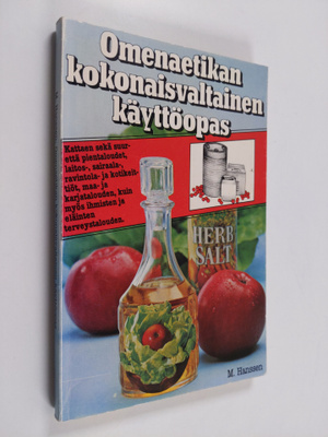 Maurice Hanssen : Omenaetikan kokonaisvaltainen käyttöopas