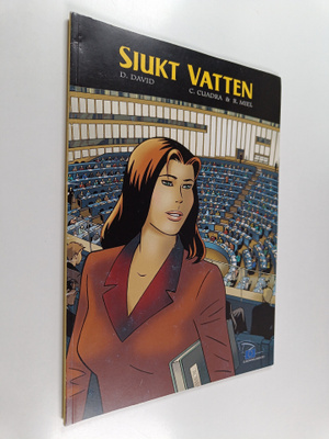 D. David : Sjukt vatten