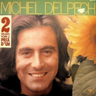 MICHEL DELPECH: tupla-albumi (2 LPs) - pikkukuva 1