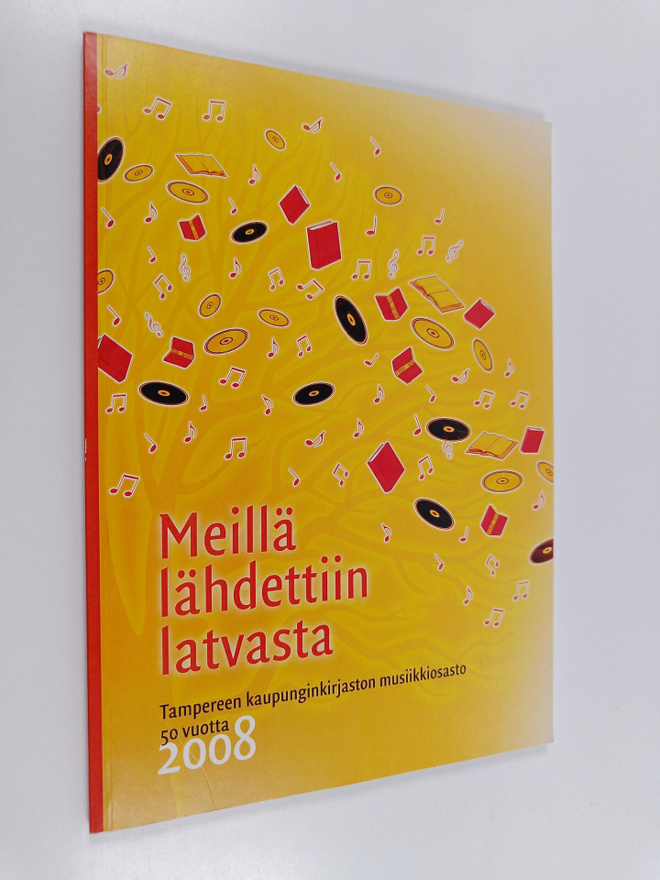 Kari Eloranta : Meillä lähdettiin latvasta : Tampereen ka...