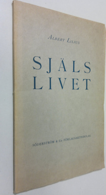 Albert Lilius : Själslivet