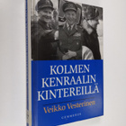 Veikko Vesterinen : Kolmen kenraalin kintereillä - pikkukuva 1