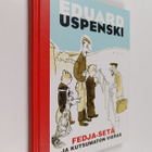 Eduard Uspenski : Fedja-setä ja kutsumaton vieras - pikkukuva 1