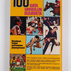 Antti O. (toim.) Arponen : 100 : sata urheilun suurinta :... - pikkukuva 2