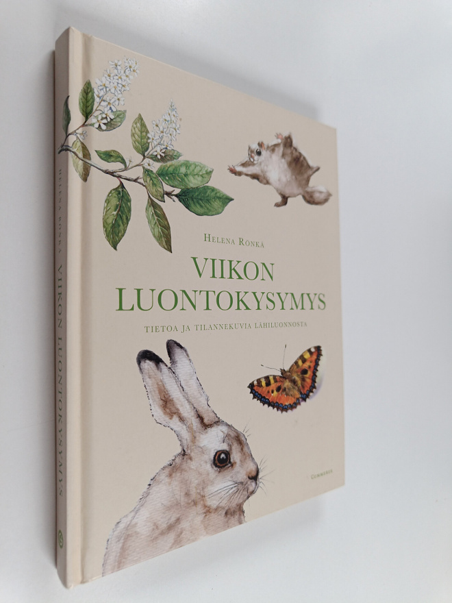 Helena Rönkä : Viikon luontokysymys : tietoja ja tilannek...