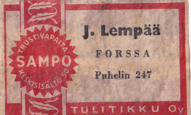 Forssa. J. Lempää. SAMPO , Tulitikku Oy , s71