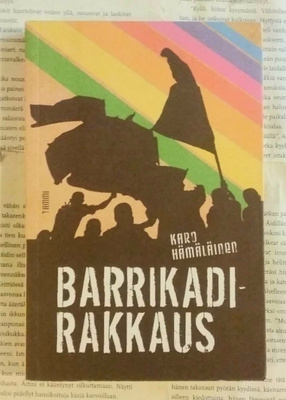 Karo Hämäläinen - Barrikadirakkaus (nid.)