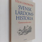 Sten Lindroth : Svensk lärdomshistoria : Gustavianska tiden - pikkukuva 1