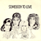 QUEEN: Somebody To Love * White Man * UK 1976 - pikkukuva 1