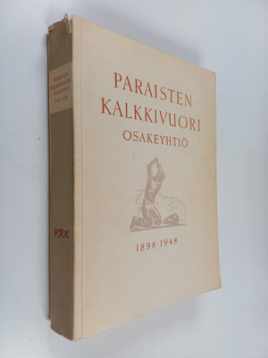 Per Nyström : Paraisten kalkkivuori osakeyhtiö 1898-1948 ...