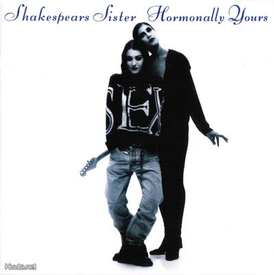 Shakespears Sister - Hormonally Yours - CD