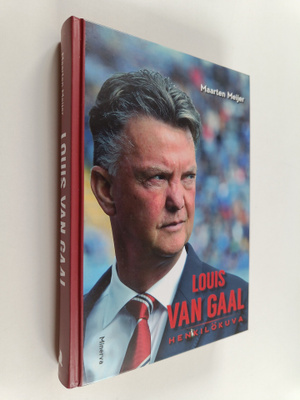 Maarten Meijer : Louis van Gaal : henkilökuva