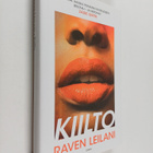 Raven Leilani : Kiilto - pikkukuva 1
