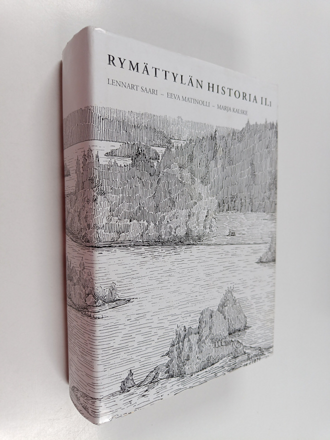 Marja Kalske ym. : Rymättylän historia II.1 : Luonto, 180...