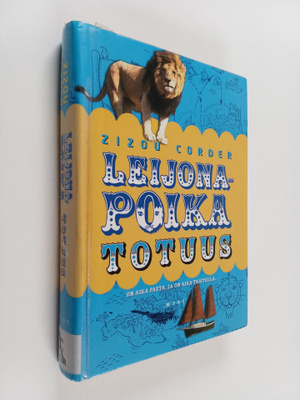 Zizou Corder : Leijonapoika : Totuus