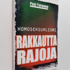 Pasi Turunen : Homoseksualismi : rakkautta, rajoja - pikkukuva 1