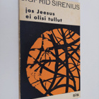 Sigfrid Sirenius : Jos Jeesus ei olisi tullut - pikkukuva 1
