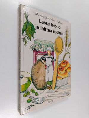 Christina Björk : Lasse leipoo ja laittaa ruokaa
