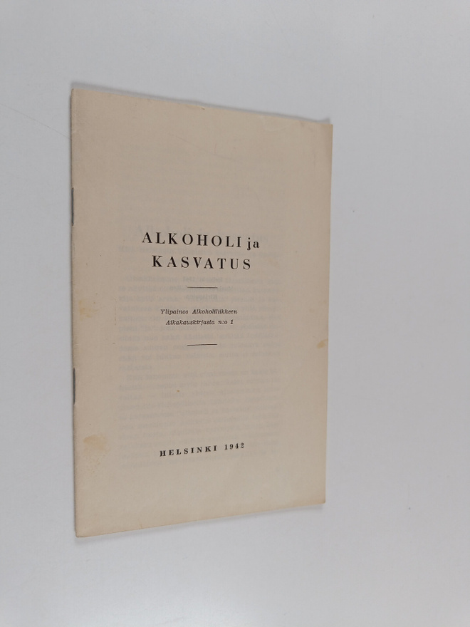 J. A. Hollo : Alkoholi ja kasvatus