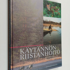 Jere ym. (toim.) Malinen : Käytännön riistanhoito - pikkukuva 1