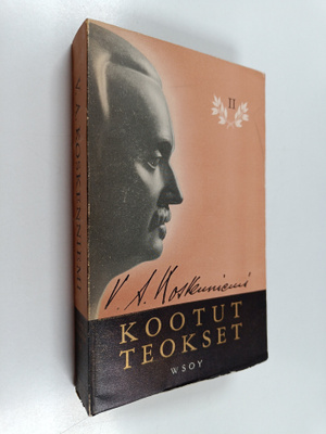V. A. Koskenniemi : Kootut teokset 2 : Tuli ja tuhka ; La...
