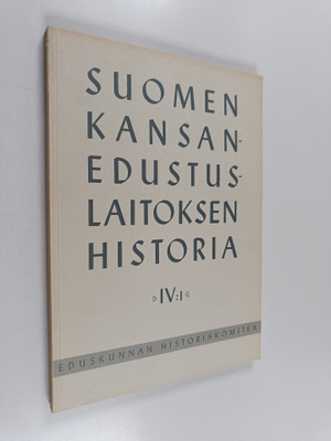 Suomen kansanedustuslaitoksen historia 4:1