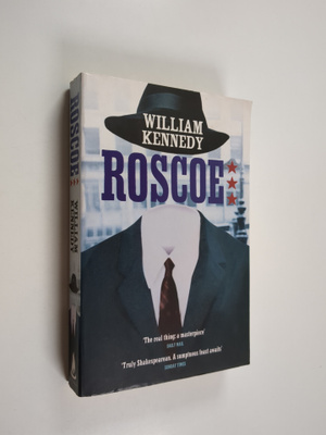 William Kennedy : Roscoe