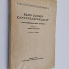 Albert Hämäläinen : Keski-Suomen kansanrakennukset : asun... - pikkukuva 1