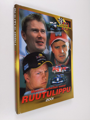 Ruutulippu 2001 : moottoriurheilun vuosi