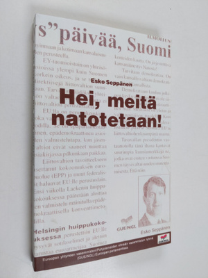 Esko Seppänen : Hei, meitä natotetaan!