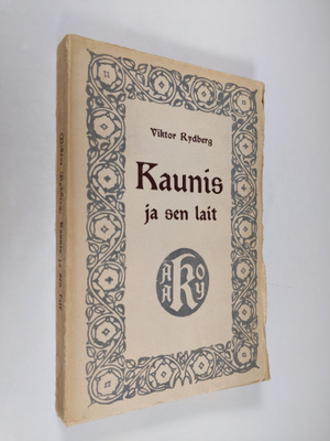 Viktor Rydberg : Kaunis ja sen lait