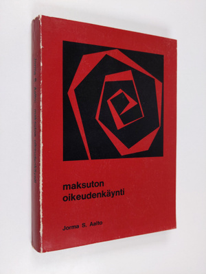 Jorma S. Aalto : Maksuton oikeudenkäynti