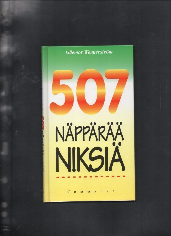Lillemor Wennerström: 507 Näppärää Niksiä