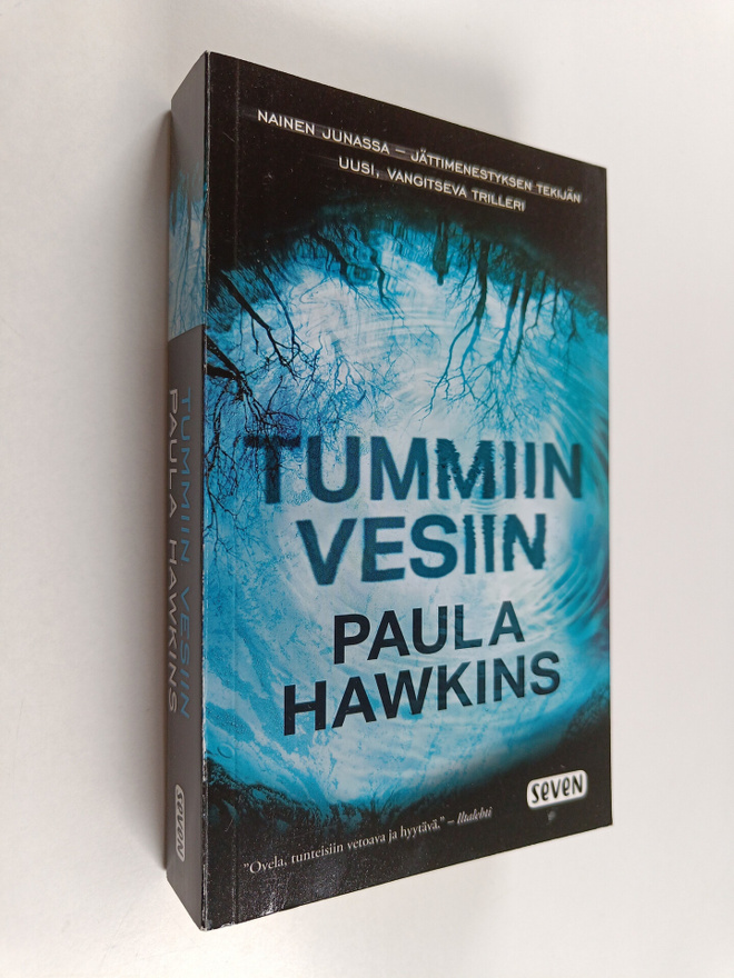 Paula Hawkins : Tummiin vesiin