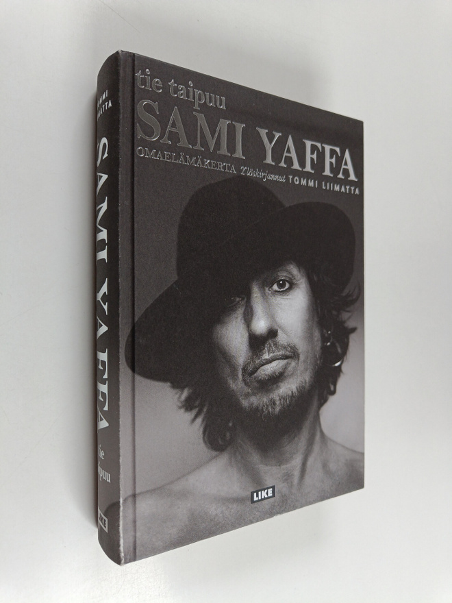 Tommi Liimatta : Sami Yaffa : tie taipuu :  omaelämäkerta