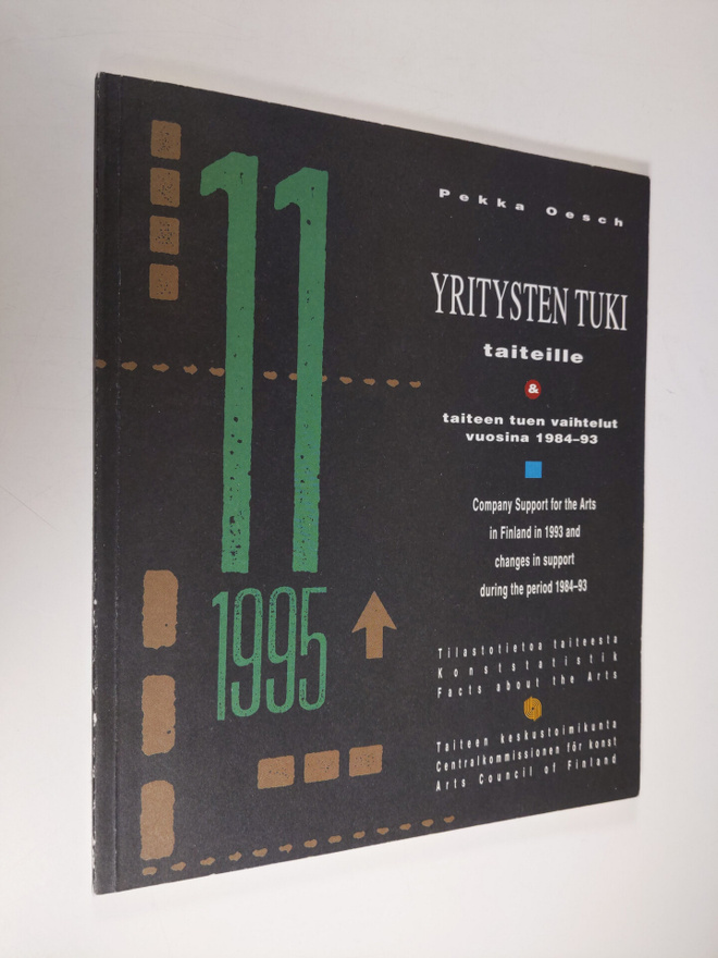 Pekka Oesch : Yritysten tuki taiteille 1993 & taiteen tue...