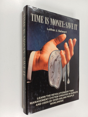 Lothar J. Seiwert : Time is money : save it