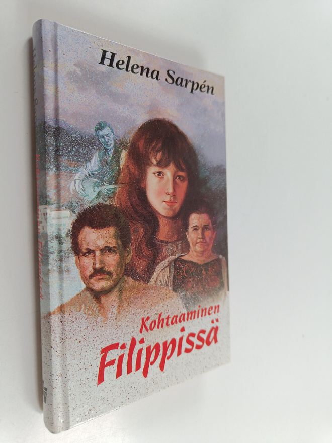 Helena Sarpen : Kohtaaminen Filippissä