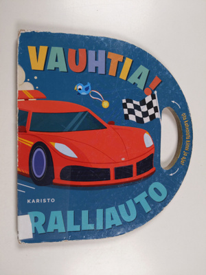 Vauhtia! Ralliauto